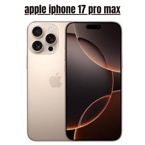 apple iphone 17 pro max​